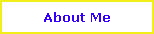 About Me